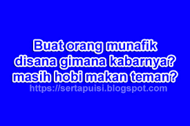 Berikut ini contoh kata kata sindiran yang dapat anda gunakan untuk. Kata Kata Sindiran Halus Buat Pho