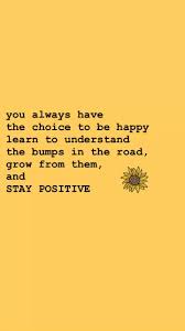 Pin By Shevi Ardhian On Yellowy Honeydew Happy Quotes Inspirational Memes Positive Quotes