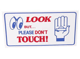 Please do not touch your germs are too much for me, baby pram sign, germs. Magnetic Sign Look But Please Do Not Touch C Mm2 National Parts Depot