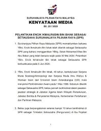 Selepas selesai tugas persempadanan semula suruhanjaya ini akan dibubarkan. Suruhanjaya Pilihan Raya Malaysia Auf Twitter Kenyataan Media Pelantikan Setiausaha Spr Baharu
