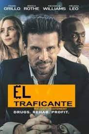 Ver El Traficante 2021 Online Cuevana 3 Peliculas Online
