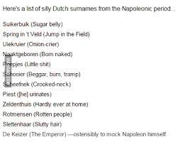 List of surnames a z › verified just now. Just Some Dutch Surnames 9gag