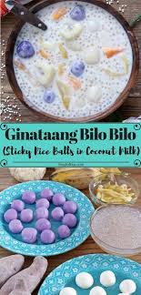 Ginataang Bilo Bilo Sticky Rice Balls In Coco Milk Recipe Filipino Food Dessert Asian Desserts Filipino Desserts