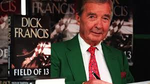 Dick Francis 1920-2010: Jockey turned author dies at the age of 89