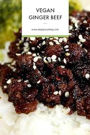 Vegan Ginger Beef Recipe For When You Get That Chinese Food Craving Vegan Dinners Vegan Eating Vegan Recipes Healthy