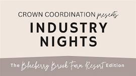 Industry Nights: The Blueberry Brook Farm Resort Edition
