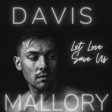 Davis Mallory: albums, songs, playlists