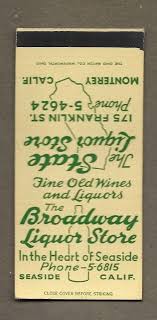 298 Broadway Liquor Store Seaside Ca Liquor Store Wine And Liquor Liquor