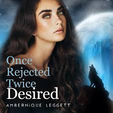 Once Rejected, Twice Desired (Blue Moon Series 1-5 Box Set)