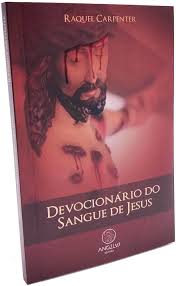 devocionario do sangue de jesus raquel carpenter: catÃ›lico: 9786589083085:  Amazon.com: Books