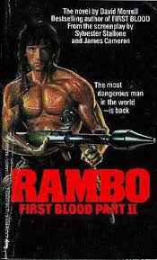 Geoff t's rambo marathon #2 rambo: Rambo First Blood Part Ii By David Morrell