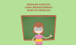 Soal Berikan Contoh Cara Menghormati Guru Di Sekolah Penulis Cilik Sekolah Guru Ikan