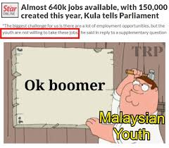 Malaysia parliament requested asean to remove myanmar military from membership. Govt Jobs Are Plenty Youths Are Picky Don T Believe It Trp
