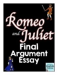 Romeo And Juliet Argumentative Essay With Esl Support Argumentative Essay Cloze Passages Romeo And Juliet