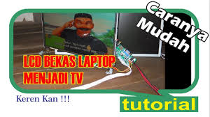 Dapatkan model kereta proton, perodua, toyota, honda, bmw, mercedes, mitsubishi, subaru, nissan selamat sejahtera kepada anda semua, kami adalah agen penjual kereta terpakai, van, lori dan sbg dari perak. Modifikasi Layar Laptop Jadi Tv Mengunakan Mesin Tv Led Universal T V56c 01 By Yans Hapins