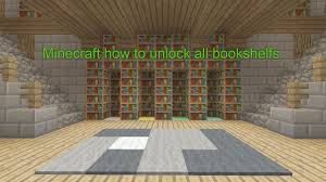 Minecraft Console How To Unlock All The Bookshelves In The Minecraft Lobby Youtube