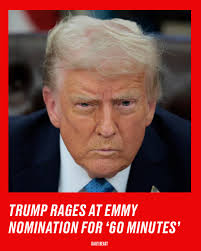 After Trump's least favorite '60 Minutes' interview got nominated for an  Emmy Award, the president raged at the “fake news puff piece” and demanded  CBS be “held accountable” for its “lies.” Read