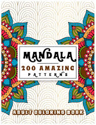 This wonderful coloring page was created by menuch from moms and crafters for you. Amazon Com Mandala 200 Amazing Patterns Adult Coloring Book Stress Relieving Designs Featuring 200 Unique Amazing Patterns For Adult Relaxation A Stress For Adults Men And Women Boys And Girls 9798670860970 Publisher Paradise Books