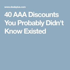 40 Aaa Discounts You Probably Didn T Know Existed Aaa Discounts Aaa Discounted