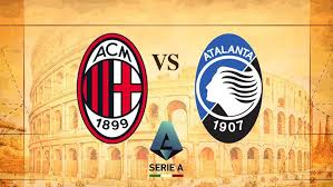 Milan Vs Atalanta