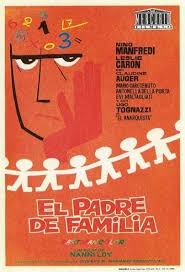 Las tiendas de óptica de mi papá son muy conocidas en la ciudad. El Padre De Familia 1967 Esp Tt0063406 C Padre De Familia Carteles De Peliculas Padre