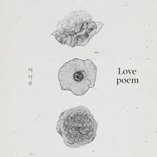 Album art is useful for identifying albums as you browse your digital music library. Download Iu Love Poem Full Album Iu Lovepoems Music Mp3 Song Love Poems Album Design Poems