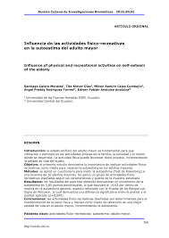 De hecho, en los menores cumple la función de aprendizaje de habilidades físicas, cognitivas y . Pdf Influencia De Las Actividades Fisico Recreativas En La Autoestima Del Adulto Mayor