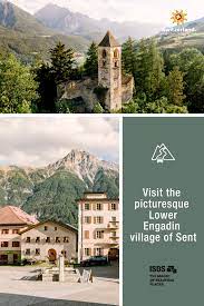 the swiss village of sent switzerland tourism switzerland travel guide swiss village