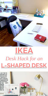 Ikea Desk Hack Ikea Desk Ikea Desk L Shaped Desk Ikea L Shaped Desk
