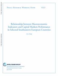 And the respect of citizens and the state. Relationship Between Macroeconomic Indicators And Capital Markets Performance In Selected Southeastern European Countries