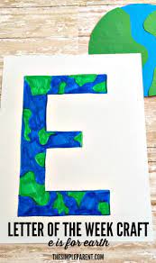 Letter Of The Week Craft E Is For Earth The Simple Parent