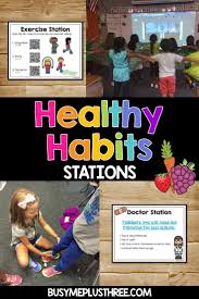 Healthy Habits Stations Eating Healthy Doctor Dentist Exercise K 1 2 Teaching Healthy Habits Healthy Habits Kindergarten Healthy Habits