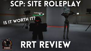 RRT Review - SCP: Site Roleplay - Roblox - YouTube