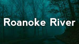 The Ghosts of Liberty - Roanoke River (Lyrics) - YouTube