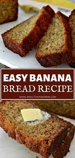 Easy Banana Bread Recipe Easy Banana Bread Recipe Easy Banana Bread Banana Bread Recipes