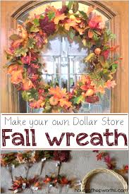 Maybe you would like to learn more about one of these? Make Your Own Fall Wreath Dollar Store Fall Decor House Of Hepworths