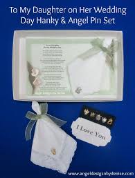 To My Daughter On Her Wedding Day Hanky Angel Pin Gift Set Is A Keepsake Gift T Mother Of Bride Gifts Personalized Hankerchief Wedding Daughter Wedding Gifts
