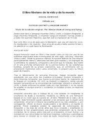 Con prólogo a cargo del dalai lama. El Libro Tibetano De La Vida Y De La Muerte Sogyal Rimpoche Muerte Budismo Tibetano