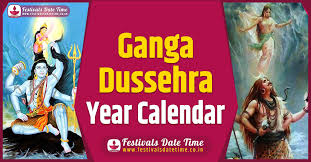 Dussehra 2021 date in india is 15th october 2021. Ganga Dussehra Year Calendar Ganga Dussehra Pooja Schedule Festivals Date Time