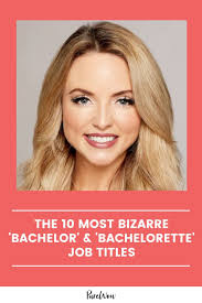 The 10 Best 'Bachelor' & 'Bachelorette' Job Titles