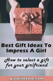 Make sure you dress to make the right impression. Best Gift Ideas To Impress A Girl Gifts For Your Girlfriend Impress Quotes Bad Relationship