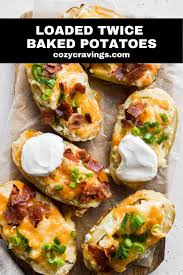 Loaded Twice Baked Potatoes Recipe In 2020 Twice Baked Potatoes Recipes Side Dish Recipes