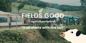 Fields Good Agriculture Festival