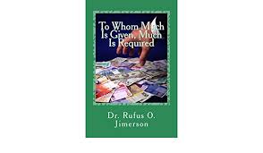 We did not find results for: To Whom Much Is Given Much Is Required Jimerson Dr Rufus O Amazon De Bucher