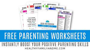Parenting skills worksheets as a derivative of big methods answer questions. Free Parenting Worksheets How To Boost Your Positive Parenting Skills Instantly Healthy Family And Me