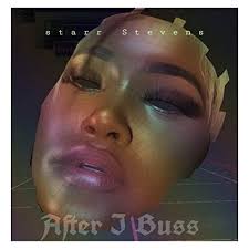 After I Buss by Starr Stevens