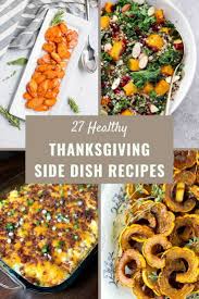 We did not find results for: 27 Healthy Thanksgiving Side Dish Recipes Thanksgiving Recipes Thanksgiving Side Dishes Healthy Healthy Side Dishes