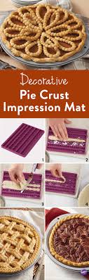 The best pie crust recipe with butter. Make Popular Decorative Pie Crusts The Easy Way With Wilton Decorative Pie Crust Impression Mat This Fl Pie Crust Designs Decorative Pie Crust Fancy Pie Crust