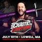 Chaotic Wrestling: Chaotic Countdown 2026 - Lowell July 10th