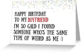 Birthday Message For Him Funny Boyfriend Birthday Card Meme Greeting Cards Greeting Card By Digital Artjunkie Birthday Quotes Funny For Him Birthday Cards For Girlfriend Birthday Quotes For Him